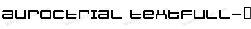 AurOCTRIAL TextFull字体转换